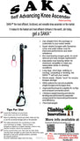 SAKA ™ SELF ADVANCING KNEE ASCENDER